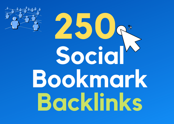 I Will Build 250 Social Bookmarks Backlinks 