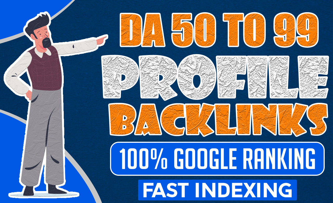 Total 5 Profile SEO backlinks with da upto 99 and tf upto 50 to boost google ranking