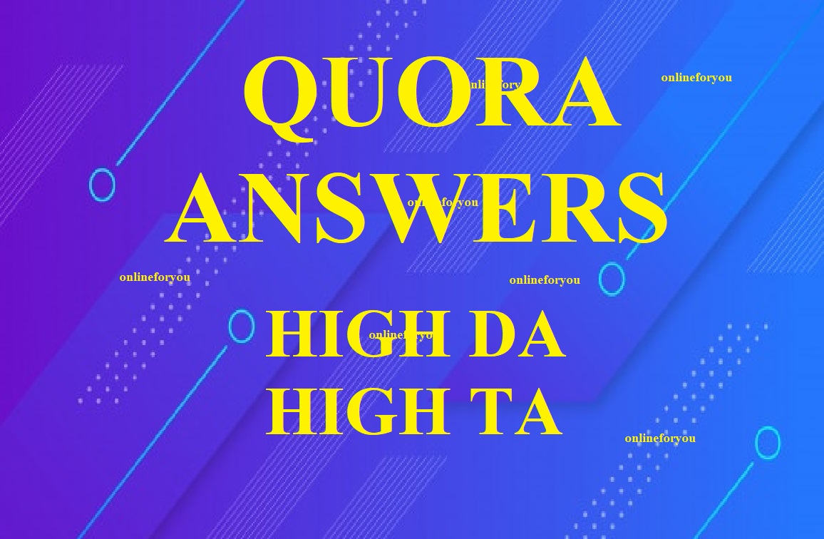 boost your website by 250 to 300 word 2 Unique Quora Answers with contextual link