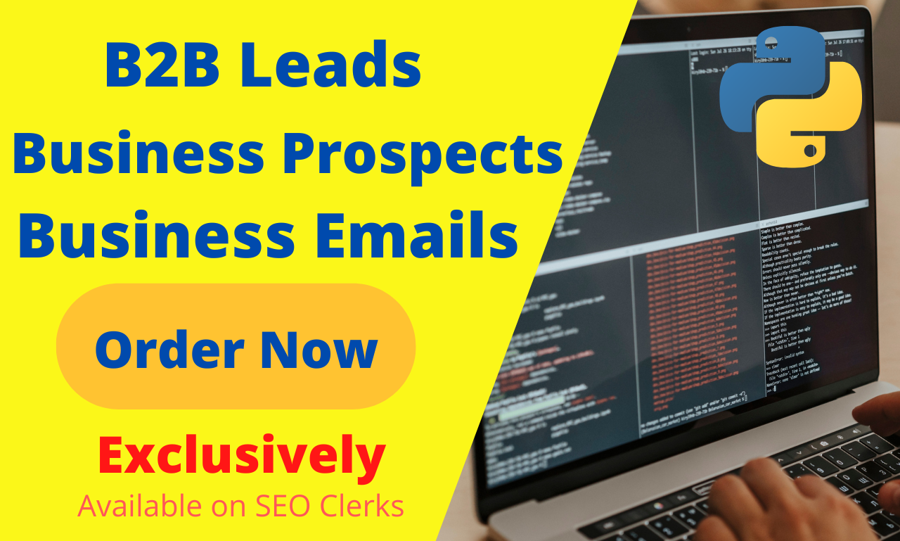 I will generate 100 b2b business leads and provide email lists