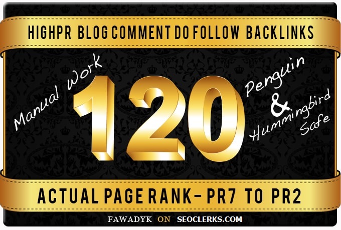 Build 120 Dofollow Blog Comment backlinks On High DA Sites