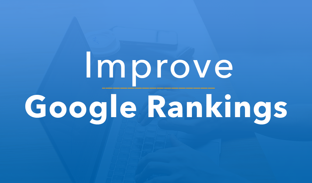 Improve Google ranking and Traffic for your website