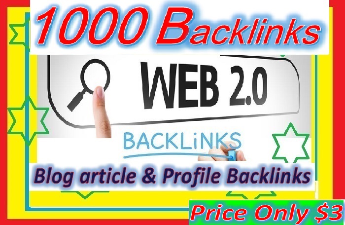 Will Create 1000+ Web2.0 Backlinks for your websites ranking through SEO Campaign