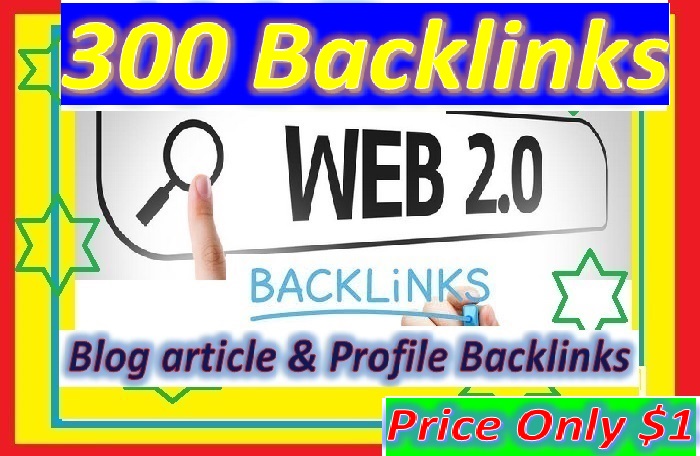 Will Provide 300 Web 2.0 Backlinks helps to websites ranking