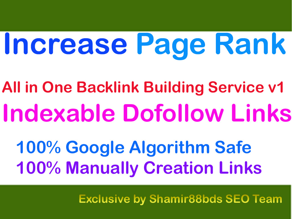 Natural All in One Backlink Building Service v1 to Increase Page Rank