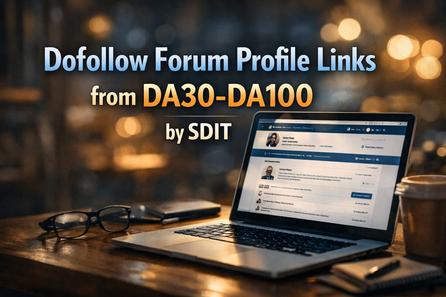 Dofollow 100 Forum Profile Links from DA30-DA100