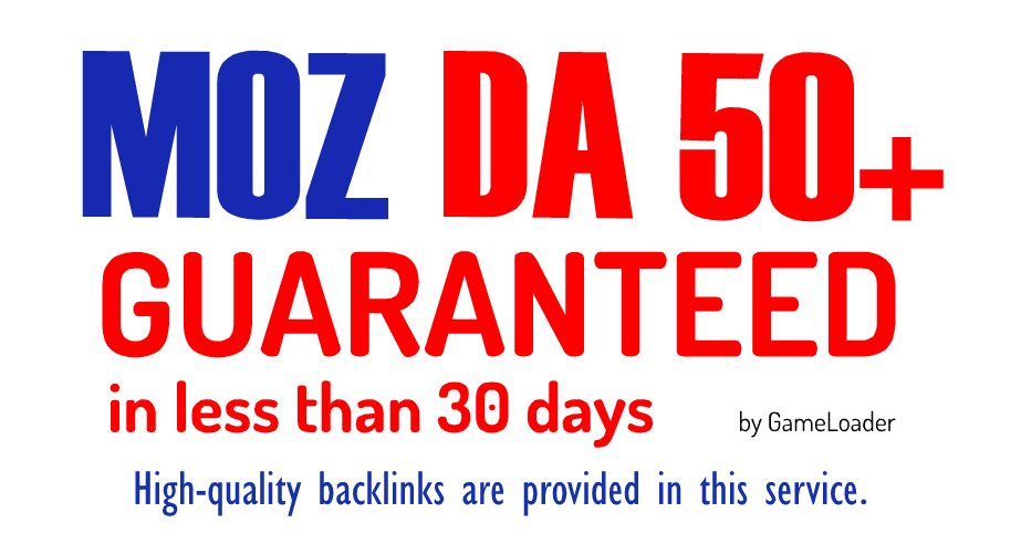 Increase Domain Authority MOZ DA to 50+ in less than 30 days