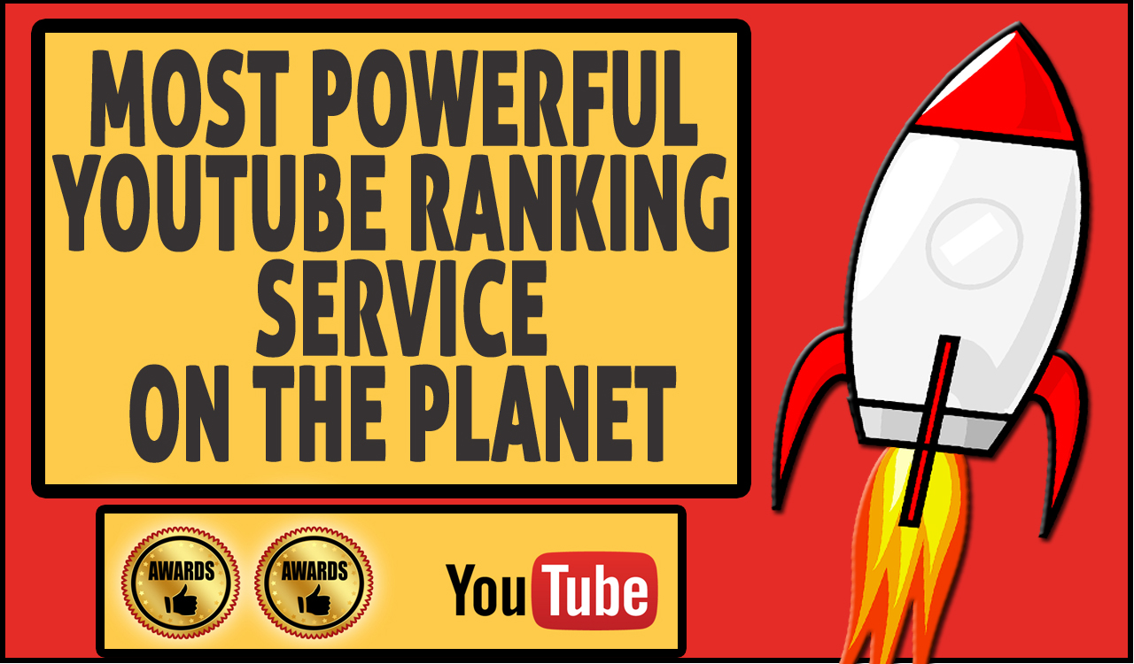 Youtube ranking - most powerful youtube & google ranking service on the planet
