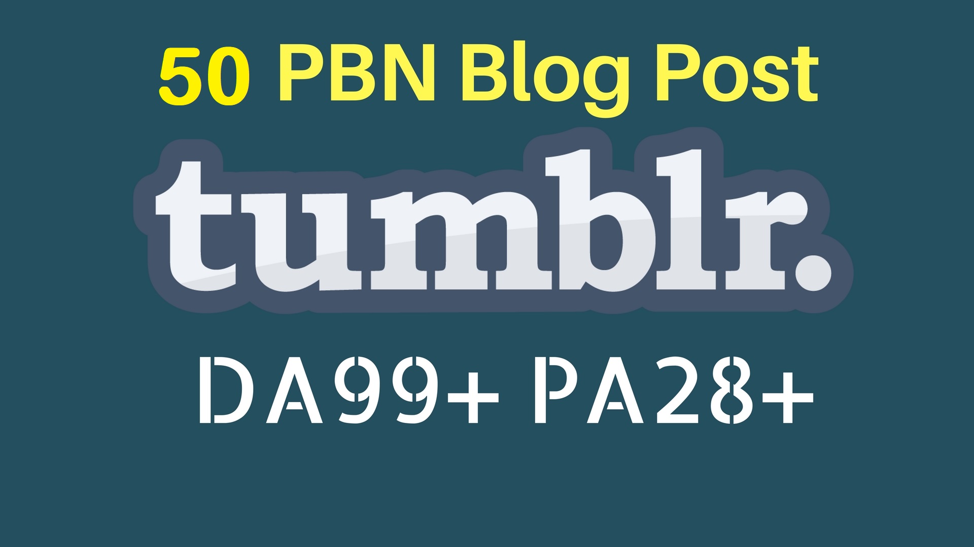 Buy 3 Get 1 FREE PBN 50 High DA98+ PA 28+ Tumblr Backlinks