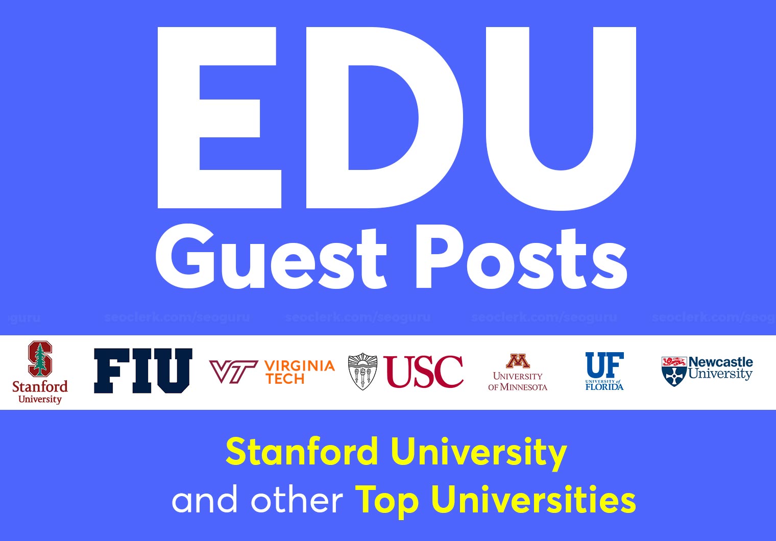 2 Edu Guest Posts On TOP Universities - DA60-95, DR60-95 - DoFollow Links