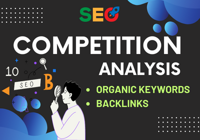 Competition Analysis - Organic Keywords Research and Find Backlinks 