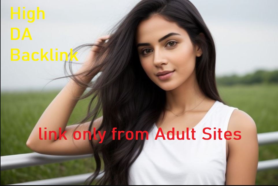 Buy adult websites backlink for Your adult Niche Site