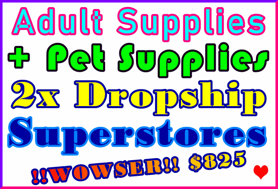 Dropship Supported Adult Supplies Retail eCommerce Superstore