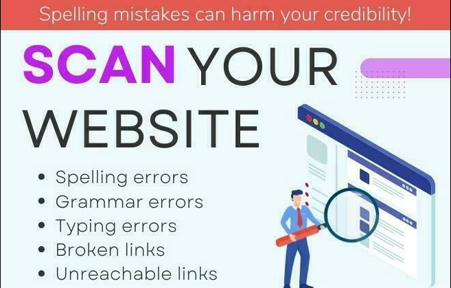 Complete Website Scan for Errors, Spelling Mistakes, and Broken Links within 24 Hours