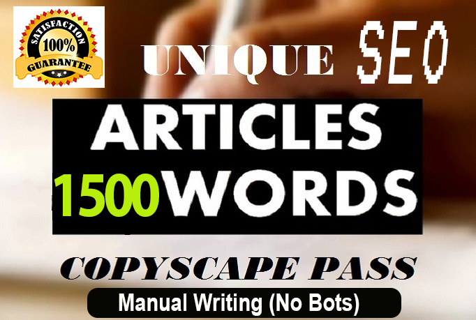 I Will Write a Manually Written, UNIQUE 1500 Word SEO ARTICLE in less than 24 Hours 