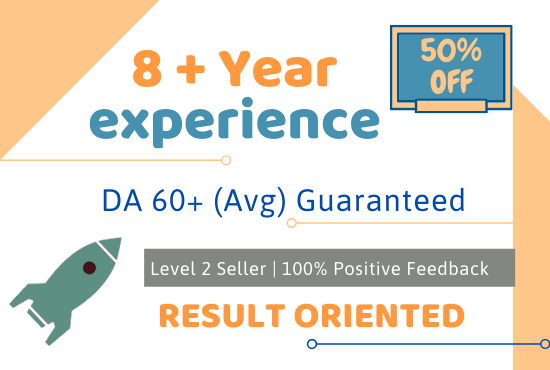 I will make 50 guest post da 60 plus to rank on 1 page