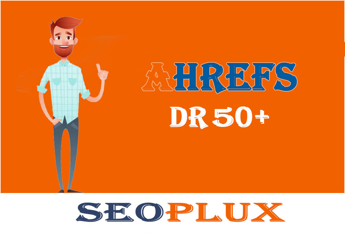 Boost Your Website Ahrefs DR 0 to DR 50+ Guaranteed
