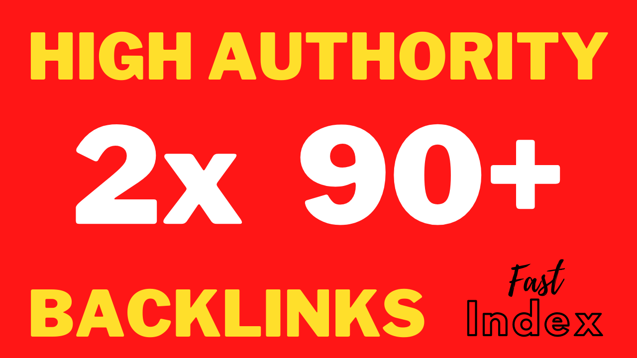 2 HQ High Authority Backlinks DA90+ DR90+ Fast Indexing (1 DoFollow) 