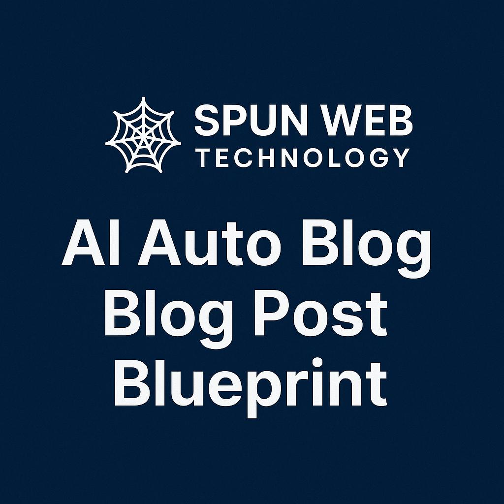 AI Auto Blog Post Blueprint &ndash; SEO Blogging Automation