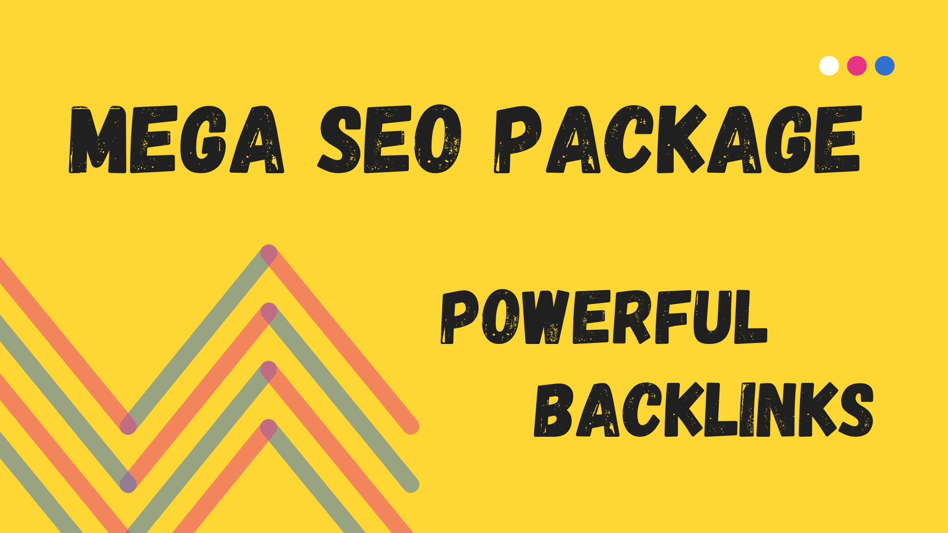 MEGA SEO PACKAGE - POWERFUL BACKLINKS