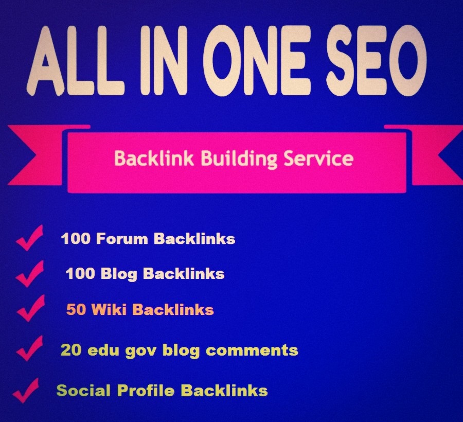 All IN ONE - Wiki,Forum,Social,Edu gov,Blog backlinks for Boost your ranking