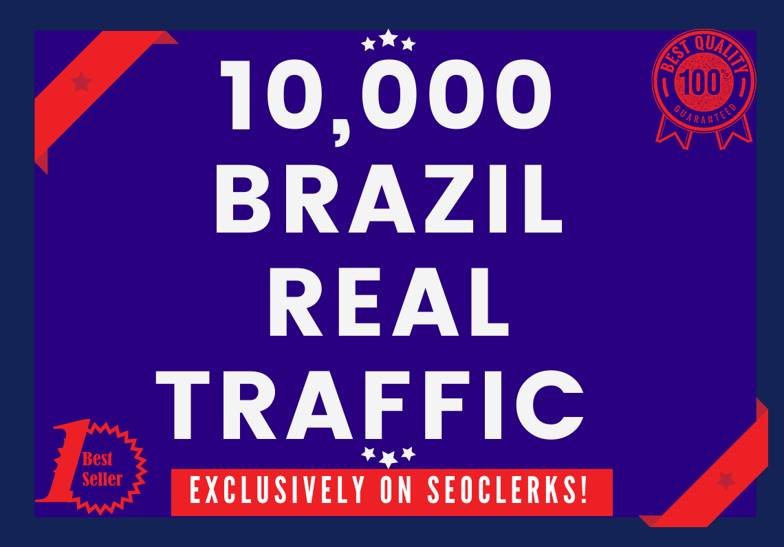 Send 10000+ Real Human Traffic from Brazil