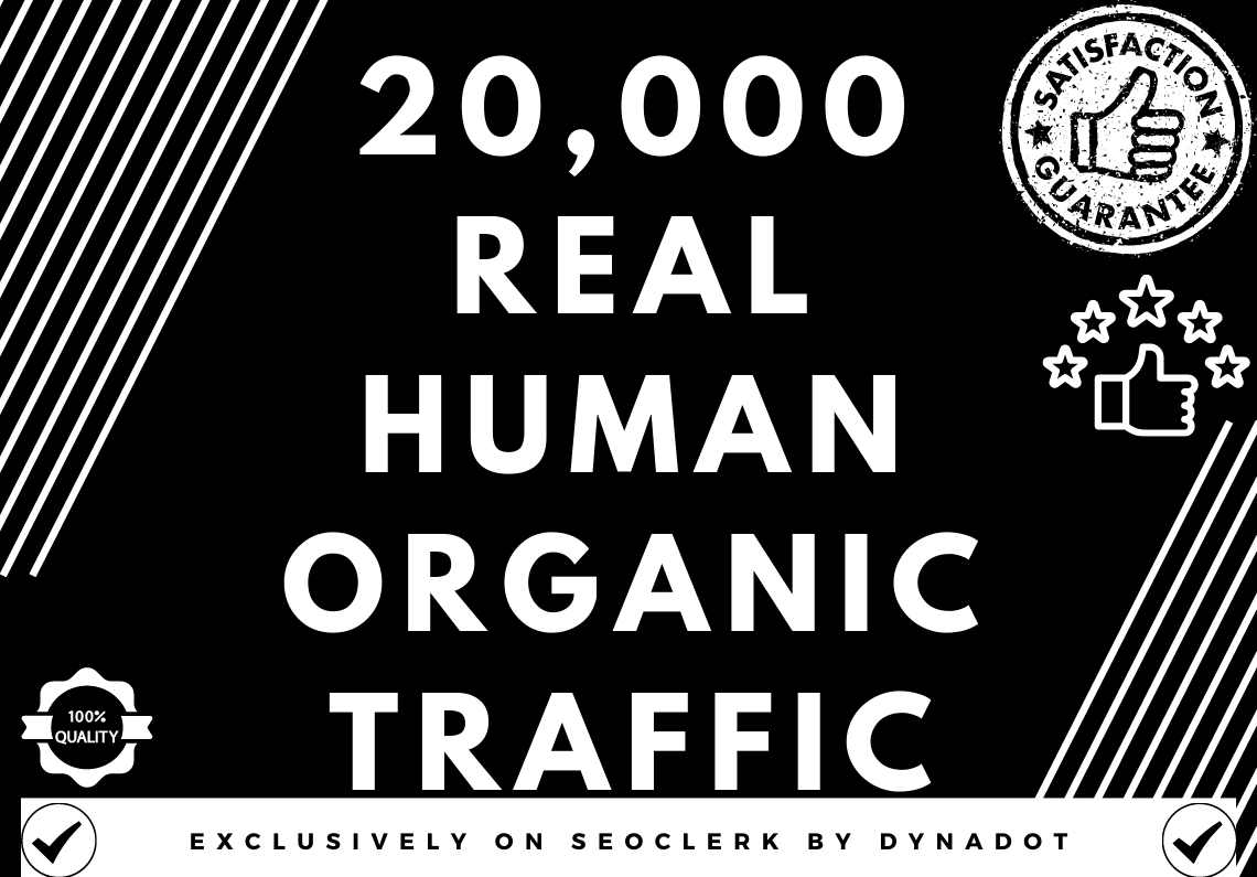 20,000+ Real human Organic traffic from Worldwide