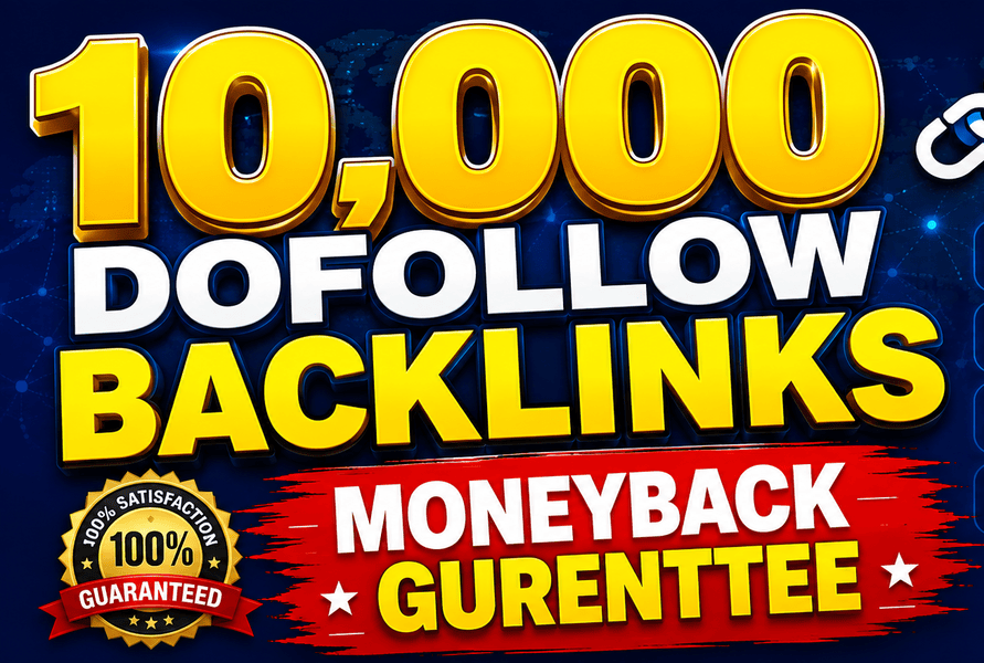 Create 10,000 dofollow seo backlinks with very fast delivery