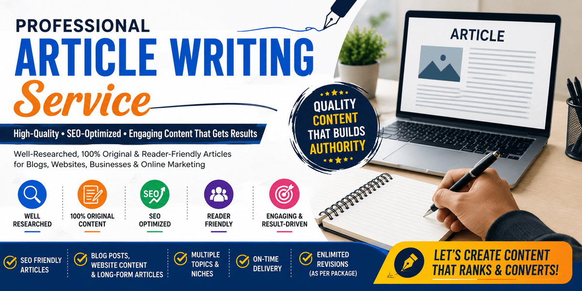 Professional Article Writing Service with High-Quality, SEO-Optimized Content