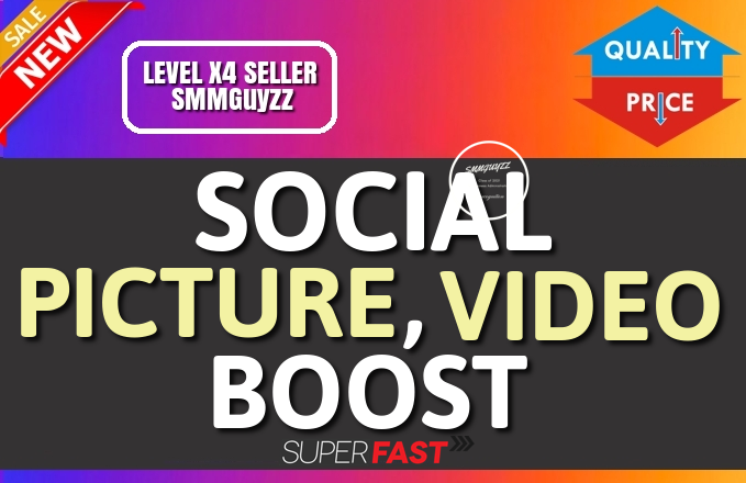 Get Picture OR Video High Quality Boost Service