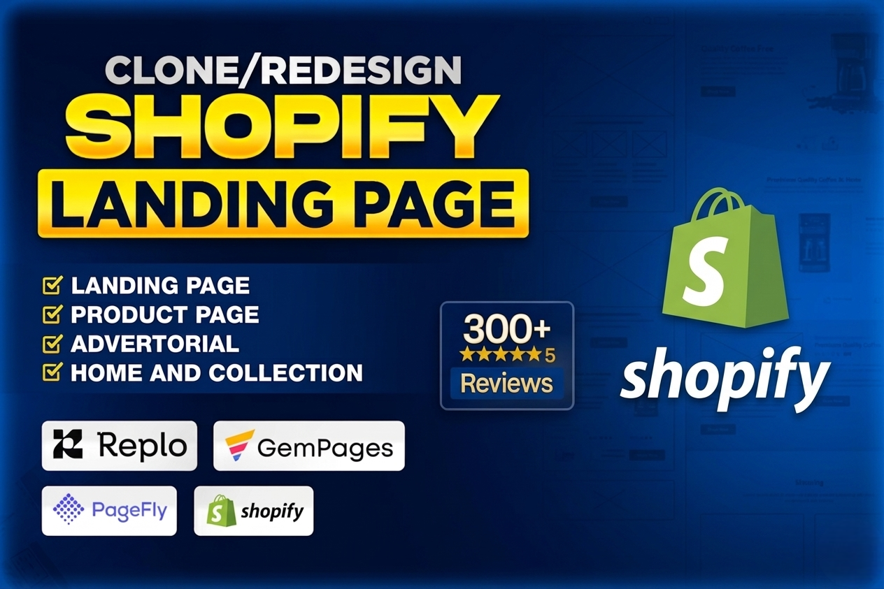 I will clone a shopify landing page, advertorial page, listicle page, or product page