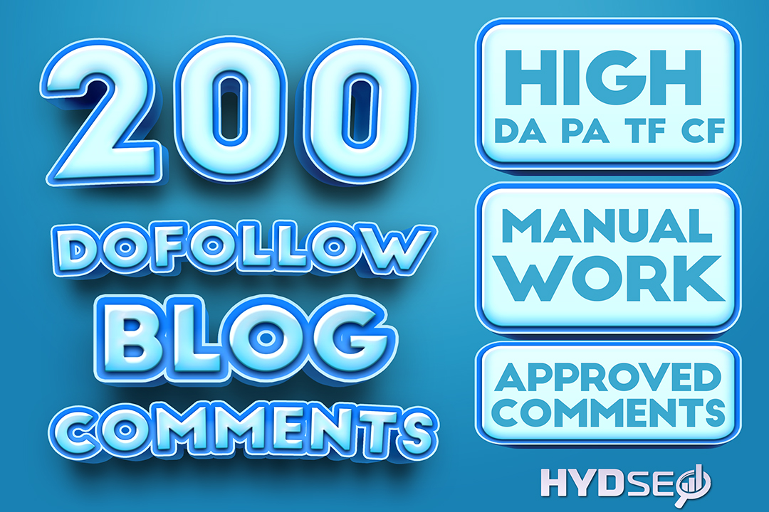 200 Dofollow blog comments on HIGH DA PA TF CF SEO freindly Websites