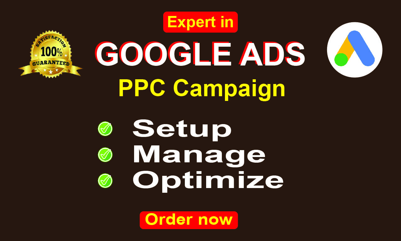 I Will Setup, Manage & Optimize Your Google Ads PPC Campaign