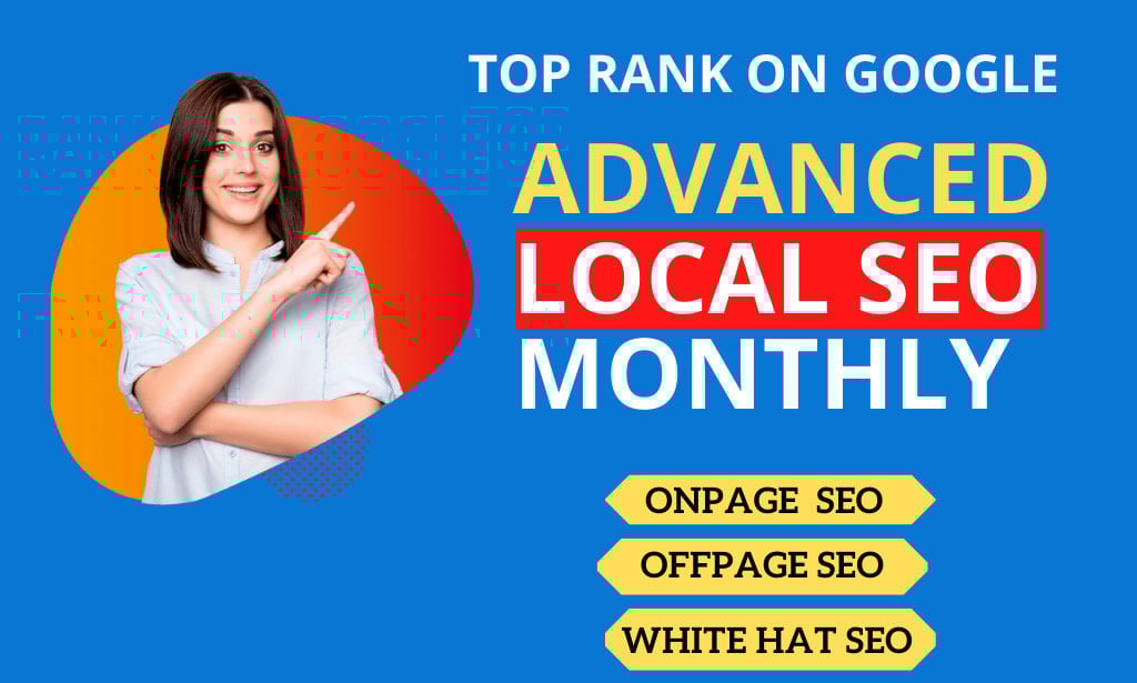 Local Seo Service for Google Top Ranking Improve Your Local Business