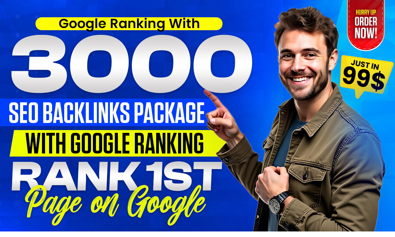 Google Ranking With 3000 SEO Backlinks Package With Google Ranking Rank 1st page
