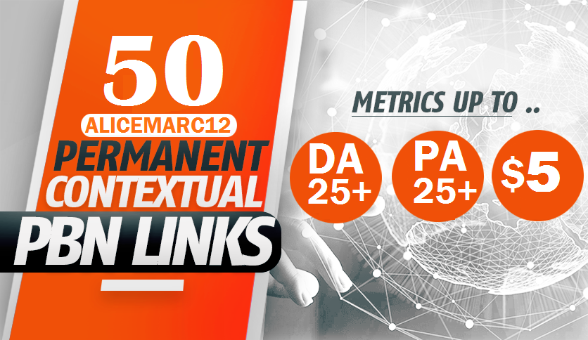 Get 50 PBNs Post With DA/PA 25+ Permanent Backlink