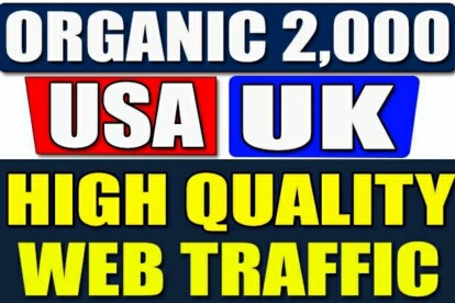 We will drive Targeted Real USA and UK Website traffi...