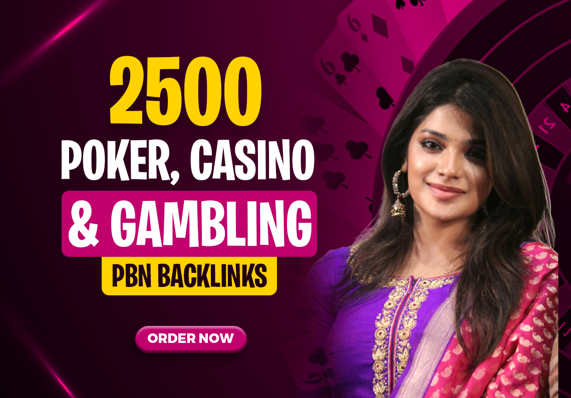 2500 poker, casino, games and slot pbn backlinks