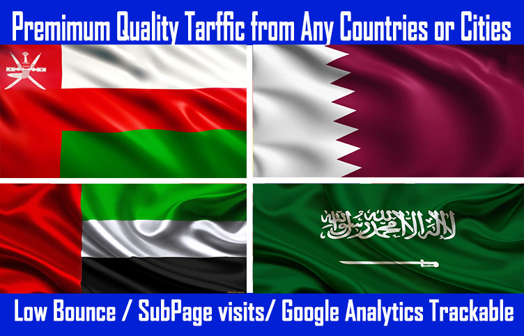 UAE, Qatar, oman, Saudi Website Traffic with Low Bounce and Good session