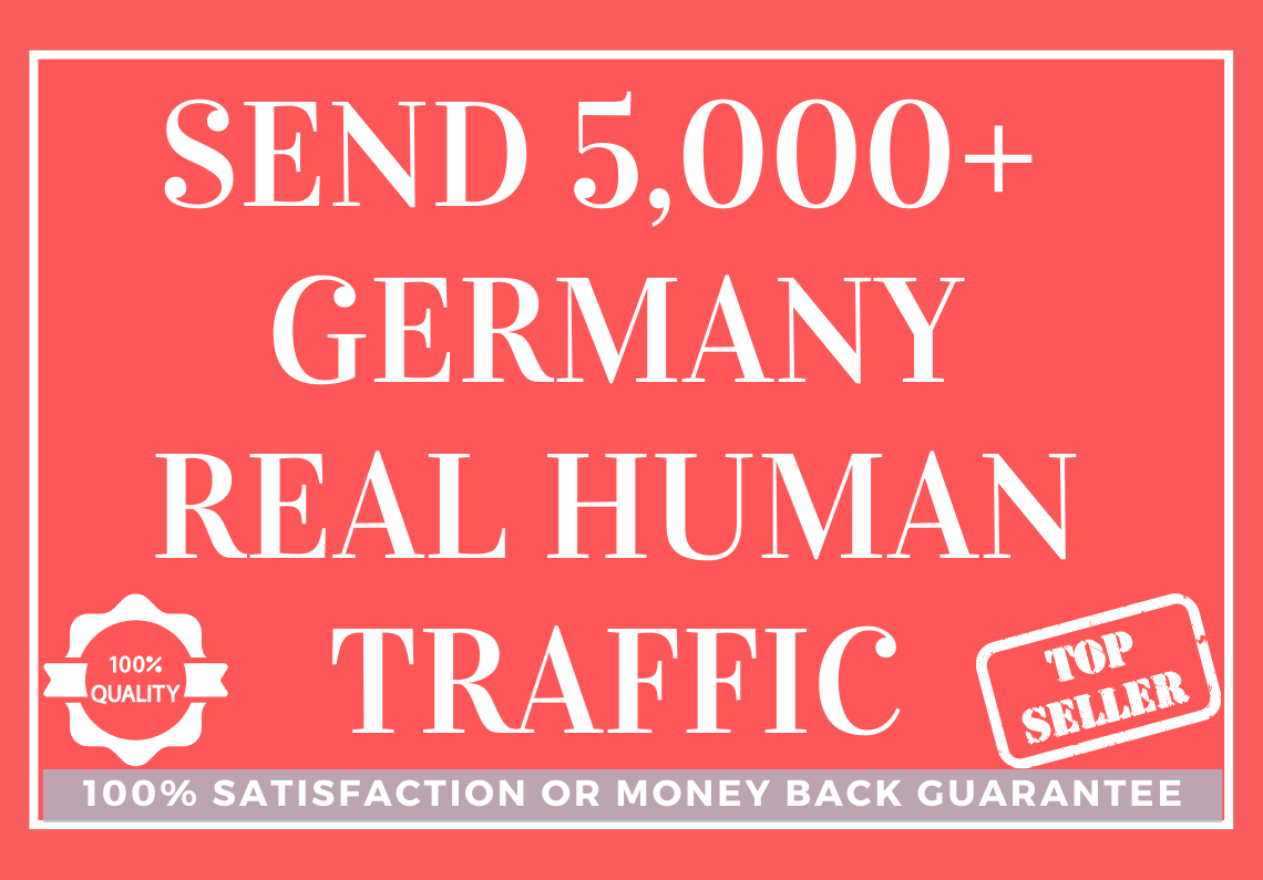 Send 5,000+ Germany Real Human Traffic to Your Website