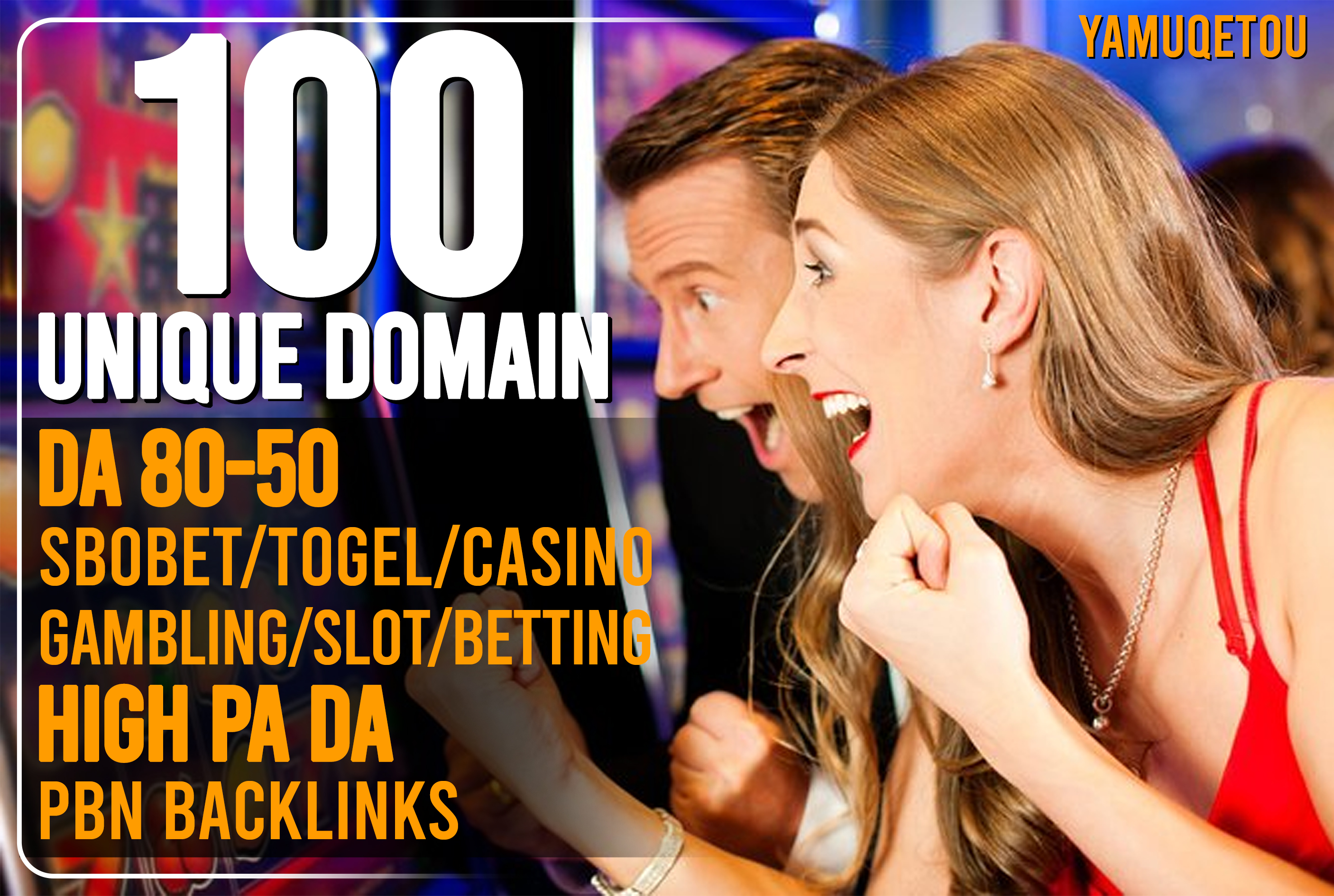 You Will Get 100 Unique Domain Sbobet/Togel/Casino/Gambling/Slot/Betting high PA DA PBN backlinks