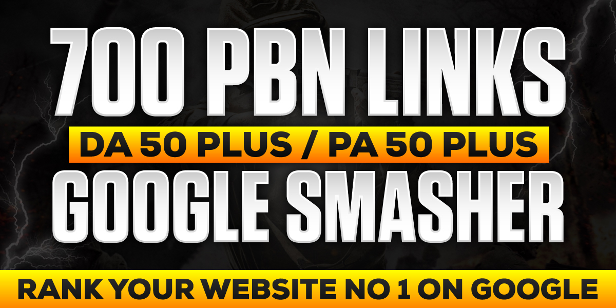 Rank your website with 700 PBN BACKLINKS DA/PA 70-50 Google Smasher Links
