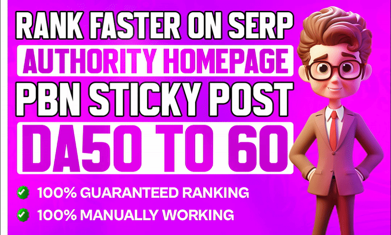 Rank Faster On Serp High Authority 99 PBN Sticky Post DA 50 TO 60 Sites
