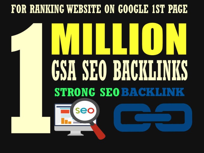 1,000,000 GSA Live Backlinks High Quality SEO links + Bad Links Removal
