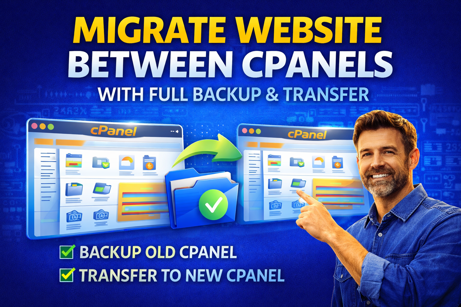 I will migrate your website from one cPanel to another with full backup
