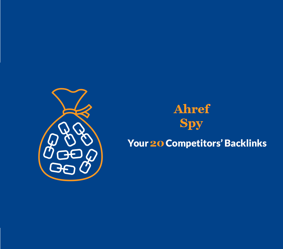 Get Ahrefs report of Your 20 Competitors backlinks from our Ahref Backlink Checker Service