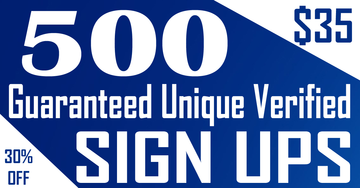 500 Guaranteed Unique Verified website sign ups for $35 - SEOClerks
