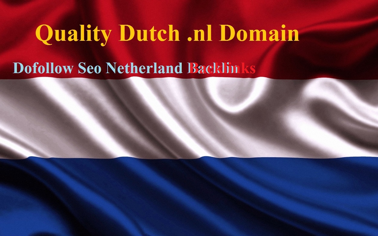 Make 25 DA+90 Do follow Dutch nl domain Contextual backlinks Netherlands seo