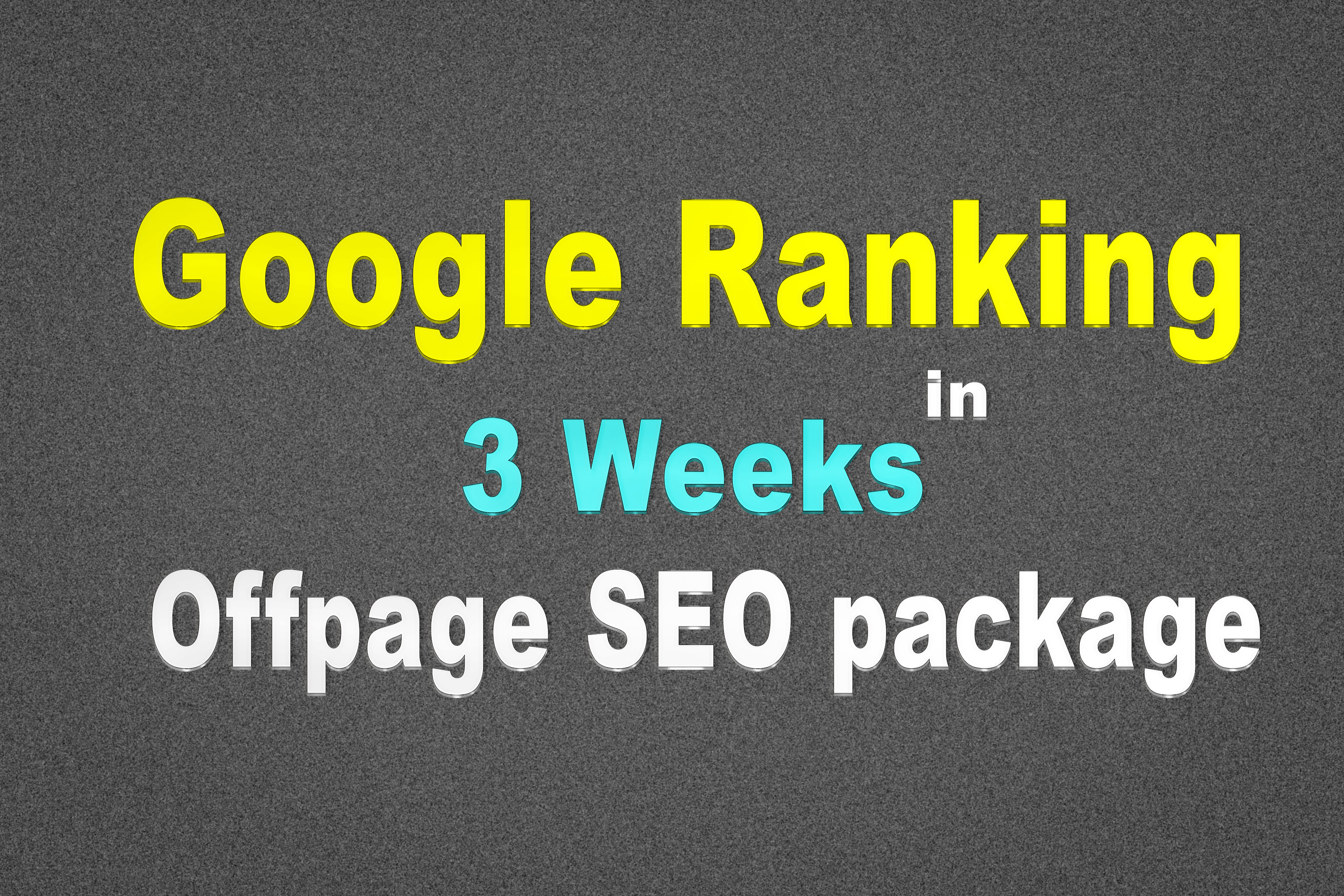 increase google ranking in 3 Weeks by off-page (backlink package SEO) fully safe