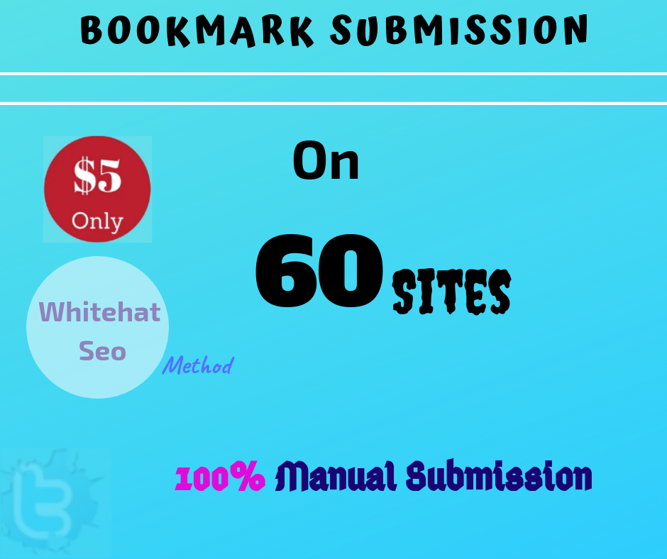 Manually Bookmark Submission or Marketing on 60 High DA Popular Sites 